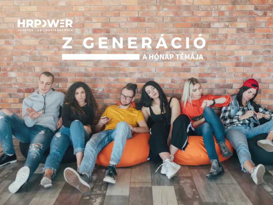 A HÓNAP TÉMÁJA: Októberben fókuszban a Z GENERÁCIÓ