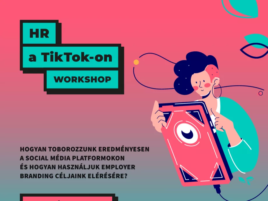 Így működik a TikTok a HR szolgálatában!