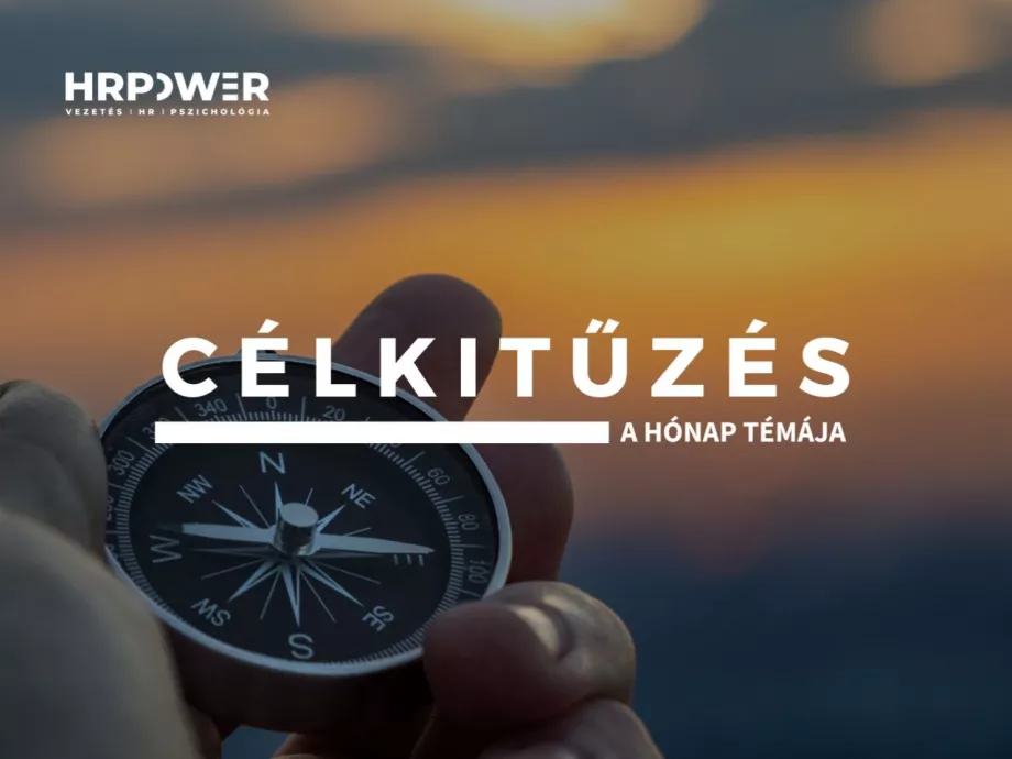 Egy helyen az összes célkitűzéssel foglalkozó exkluzív anyagunk
