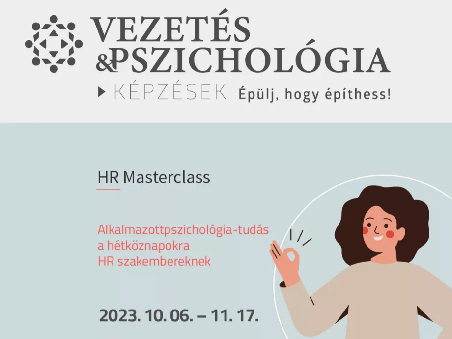 Tőlük sajátíthatod el a HR szakmához leghasznosabb pszichológiai tudást ősszel